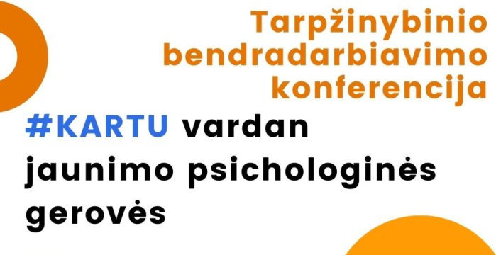 Minint Lietuvos jaunimo metus, Trakuose organizuojama konferencija