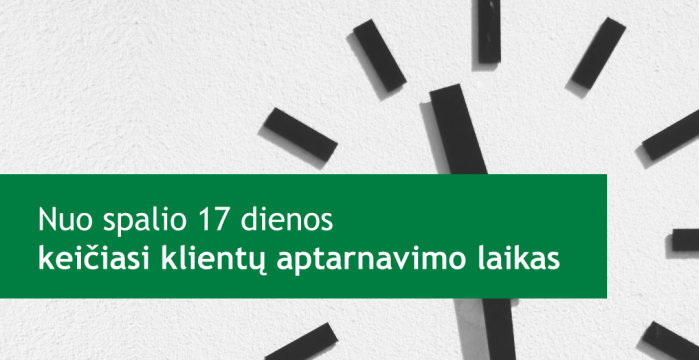 Nuo spalio 17 d. keičiasi VMI klientų aptarnavimo padalinių darbo laikas