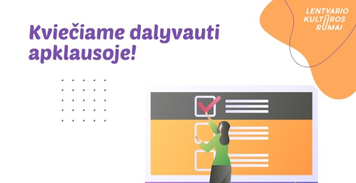 Lentvario kultūros rūmai kviečia dalyvauti apklausoje