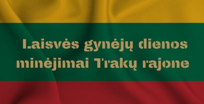 2023 m. Trakų rajono savivaldybės renginiai, skirti Laisvės gynėjų dienai paminėti