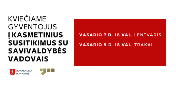 Savivaldybės komandos nariai susitiks su Lentvario ir Trakų seniūnijų gyventojais