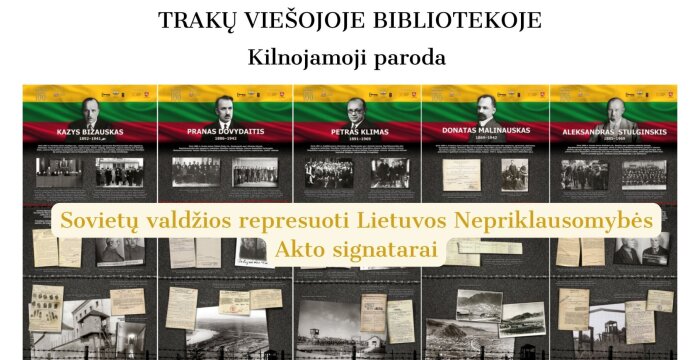 Trakų viešojoje bibliotekoje – kilnojamoji paroda „Sovietų valdžios represuoti Lietuvos...
