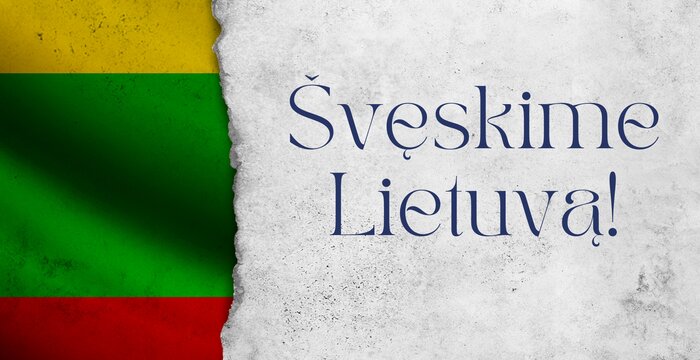Švęskime Lietuvą!