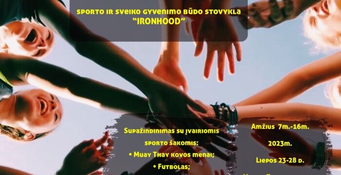 Kviečia sporto ir sveiko gyvenimo būdo stovykla „Ironhood“