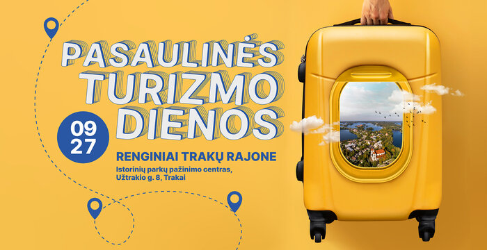 Kviečiame į Pasaulinės turizmo dienos minėjimo renginius Trakų rajone