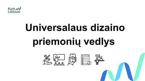 Kviečiame naudotis Universalaus dizaino priemonių vedliu