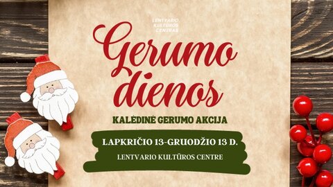 Kviečiame dalintis gerumu ir dalyvauti kalėdinėje akcijoje „Gerumo dienos“!