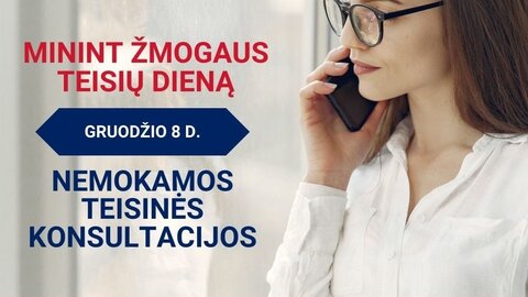 Minint Tarptautinę žmogaus teisių dieną, bus teikiamos nemokamos teisinės konsultacijos