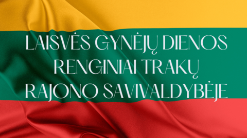Laisvės gynėjų dienos minėjimo renginiai Trakų rajono savivaldybėje 2024 metais