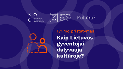Kviečiame į tyrimo pristatymą: kaip Lietuvos gyventojai dalyvauja kultūroje?
