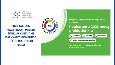 2023-iaisiais registruoti prekių ženklai kviečiami dalyvauti konkurse dėl geriausiojo titulo