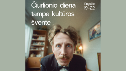 Čiurlionio diena tampa kultūros švente 