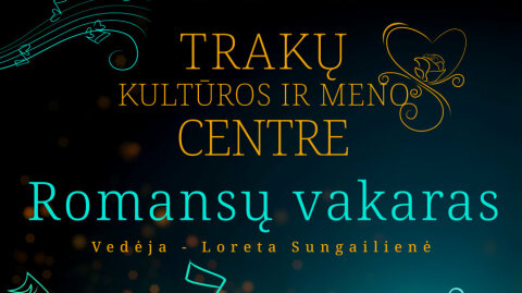  Romansų vakaras „Be meilės nėra gyvenimo“