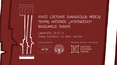 Artėja šventinis teatro savaitgalis Trakuose! 