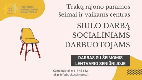 Siūlomas darbas socialiniams darbuotojams 