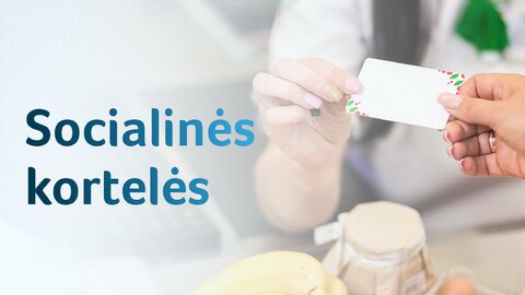Pradedami pervedimai į socialines korteles Trakų rajone