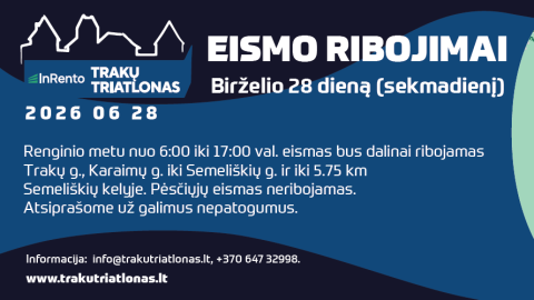 Trakuose triatlono metu numatomi laikini eismo ribojimai