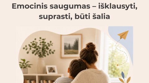 Mažiau nerimo, daugiau pasitikėjimo