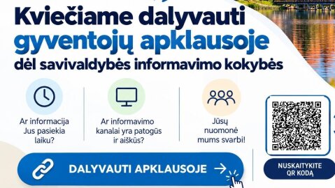 Kviečiame dalyvauti gyventojų apklausoje dėl savivaldybės informavimo kokybės